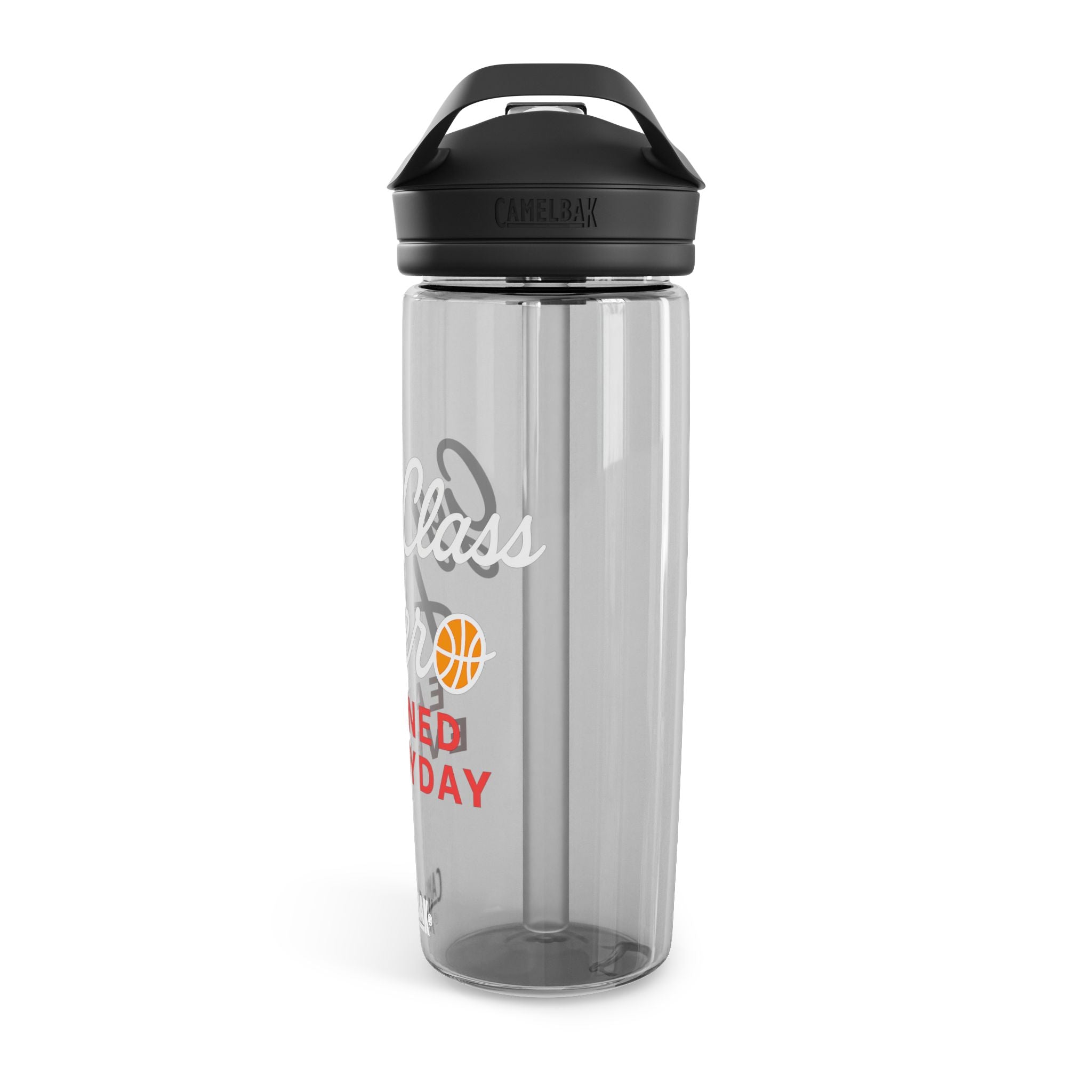 Gym Class Hero Water Bottle — CamelBak Eddy 20oz/25oz, "Earned Everyday" Basketball Design