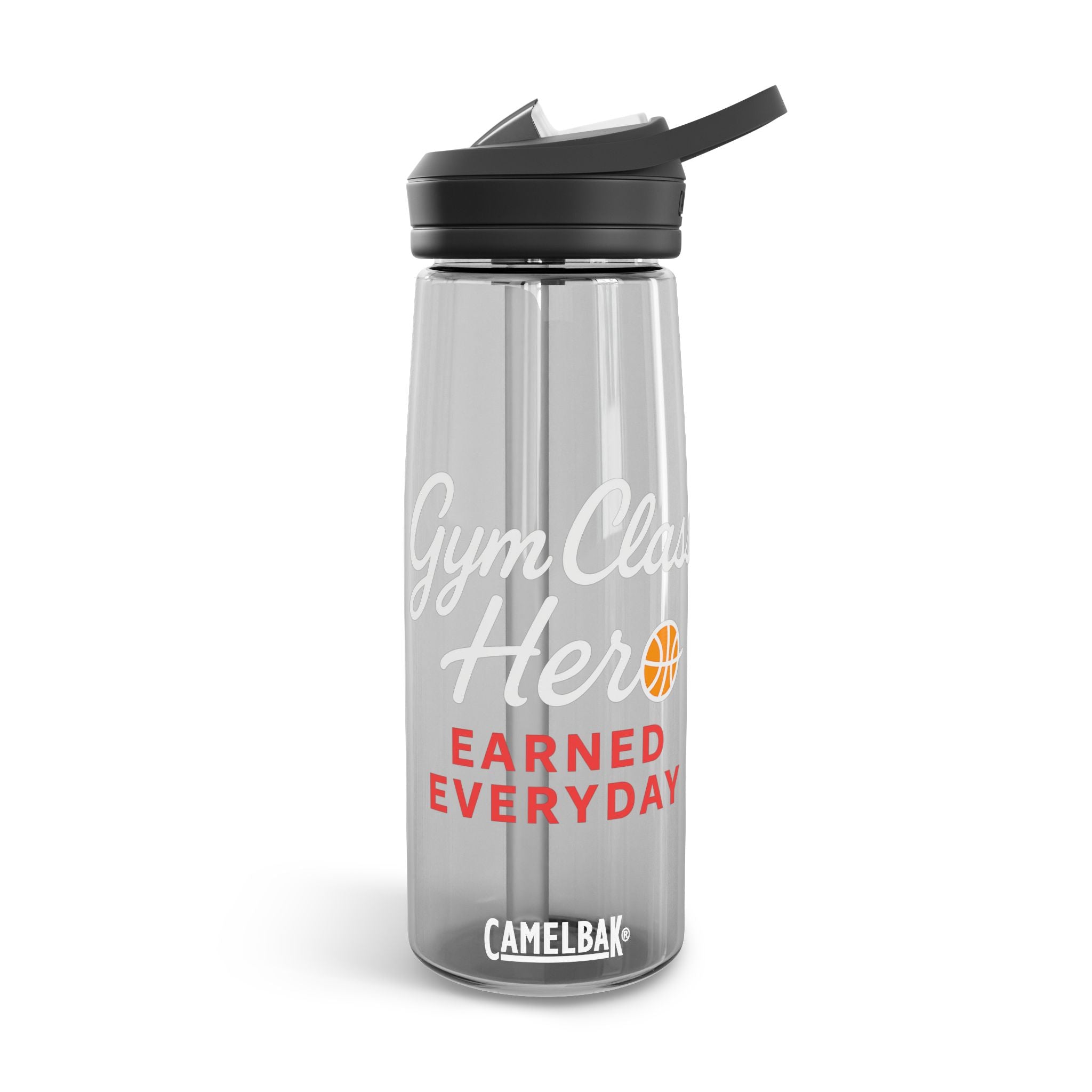 Gym Class Hero Water Bottle — CamelBak Eddy 20oz/25oz, "Earned Everyday" Basketball Design