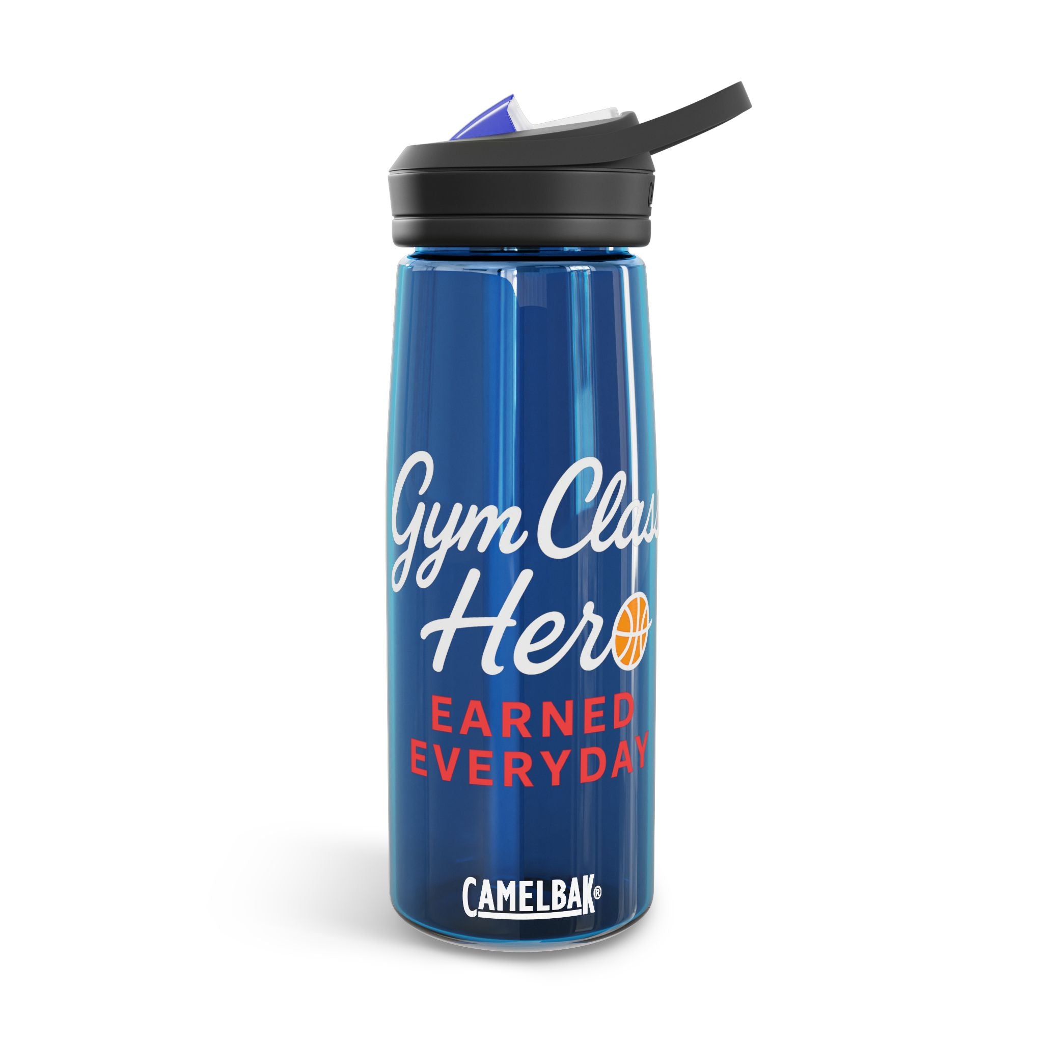 Gym Class Hero Water Bottle — CamelBak Eddy 20oz/25oz, "Earned Everyday" Basketball Design