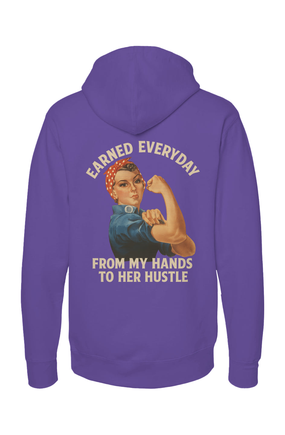 “GO MOM GO!!!”  Rosie the Riveter Hoodie — My Hands to Her Hustle
