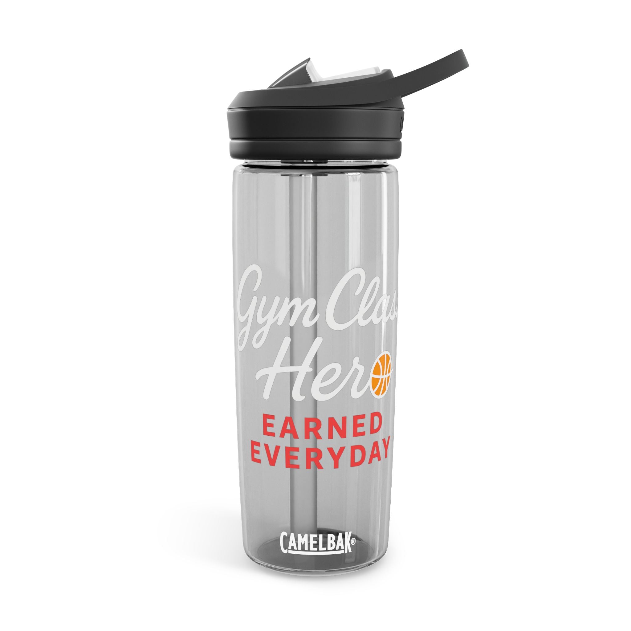 Gym Class Hero Water Bottle — CamelBak Eddy 20oz/25oz, "Earned Everyday" Basketball Design